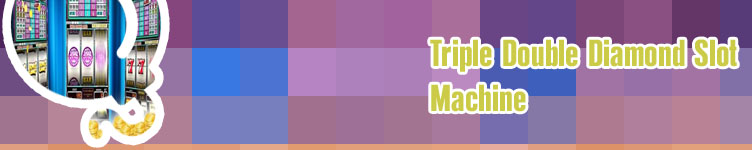 Free diamond slots