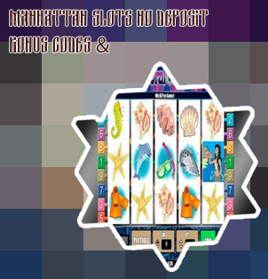 Manhattan slots bonus codes